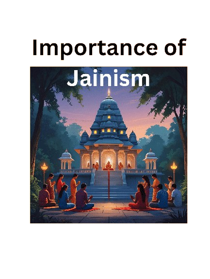 Importance of Jainism